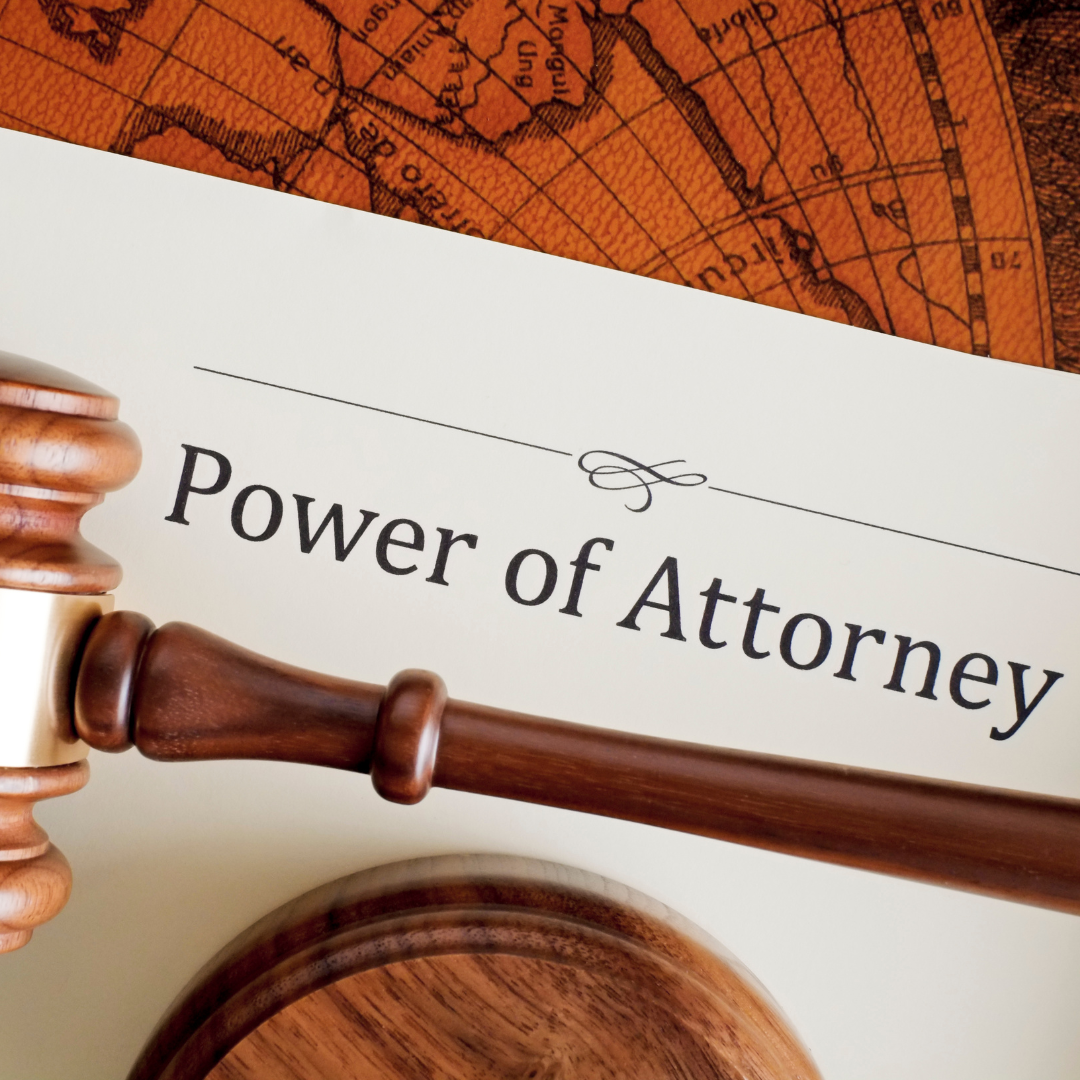 Think you don’t need a Power of Attorney? Think again!